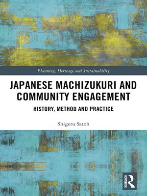 cover image of Japanese Machizukuri and Community Engagement